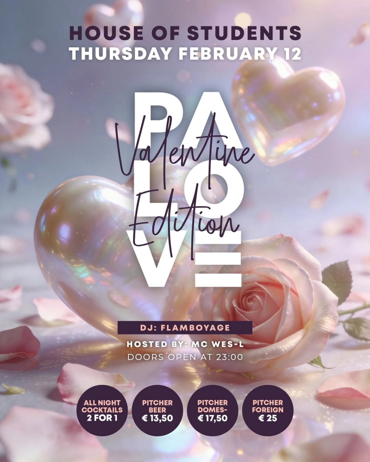 HOUSE OF STUDENTS - Valentijns Editie